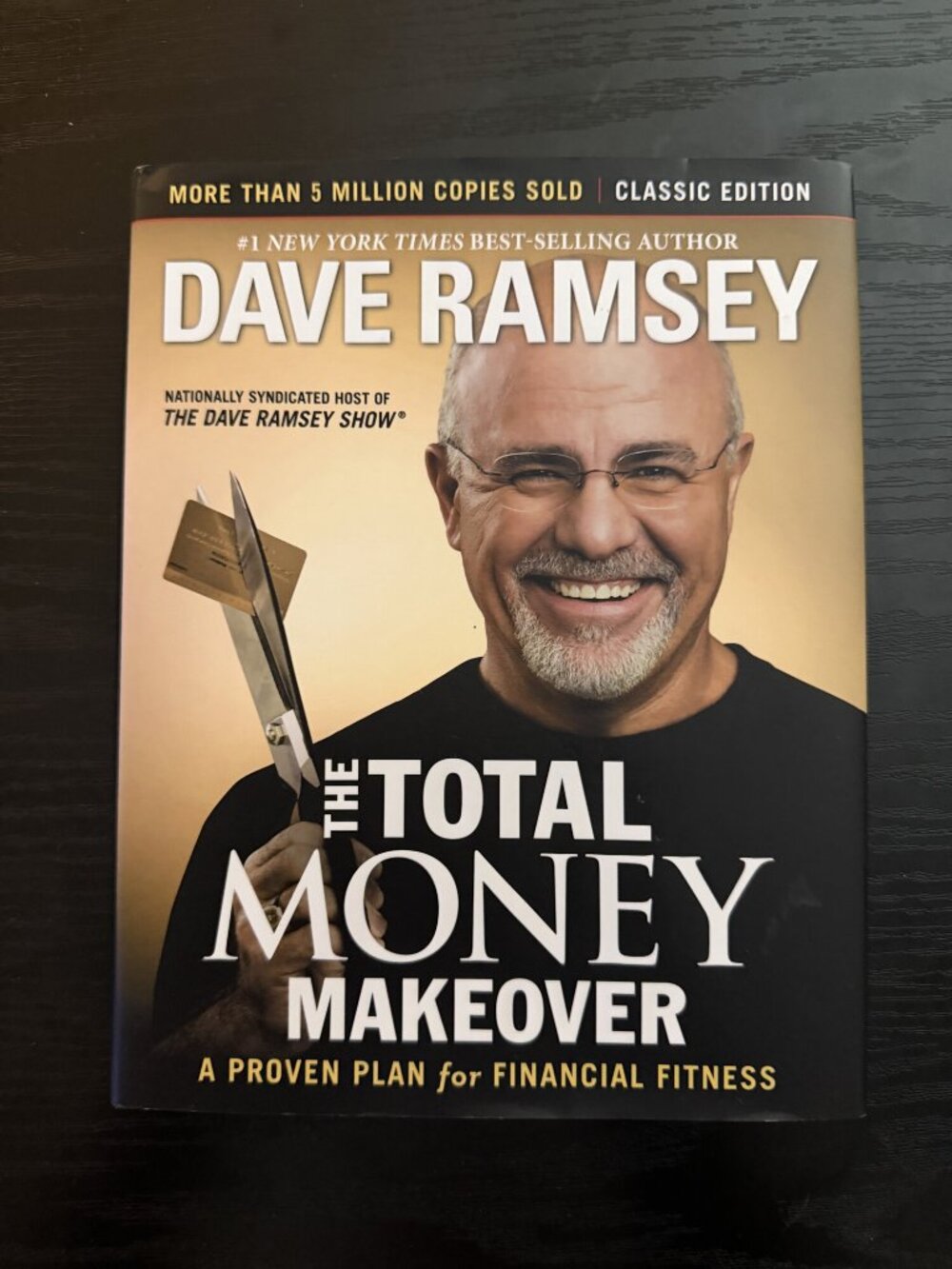 The Total Money Makeover Classic Edition Dave Ramsey Hardcover Dust Jacket